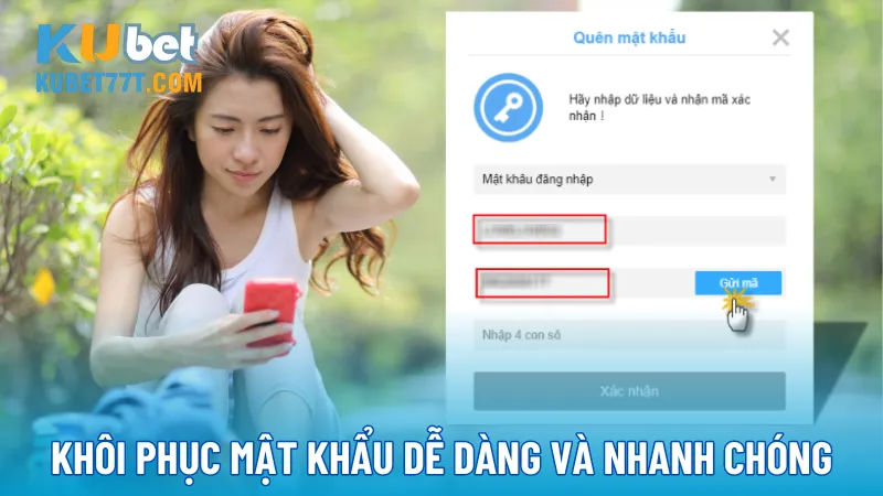 Khôi phục mật khẩu dễ dàng và nhanh chóng